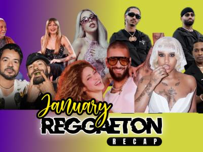 January Reggaeton Recap | 2026