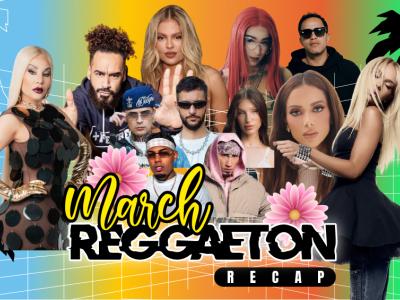 THE MARCH REGGAETON RECAP | 2026